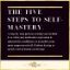 Picture of The five steps to self-mastery & reclaiming your personal power.